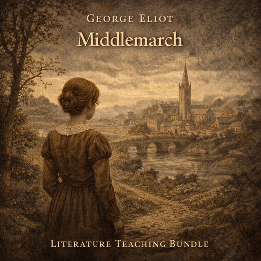 Middlemarch Complete Unit Plan (Ready-to-Teach Bundle for Secondary ELA)