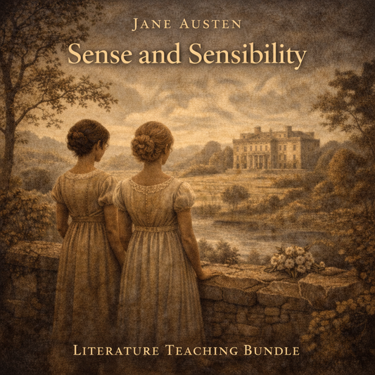 Sense and Sensibility Complete Unit Plan (Ready-to-Teach Bundle for Secondary ELA)