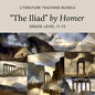 The Iliad Complete Unit Plan (Ready-to-Teach Bundle for Secondary ELA)